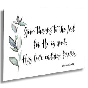 1 Chronicles 16:34, Give Thanks to the Lord, Printable, Christian Wall Art, Scripture, Christian Decor, Digital download, Horizontal Print