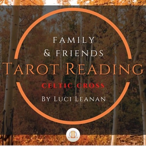 TAROCCHI FAMIGLIA E AMICI / Croce Celtica / Video lettura tarocchi / Lettura carte oracolo / Amicizie / Famiglia / Rete / Famiglia prescelta / Tribù
