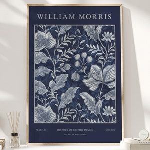 William Morris Druck, William Morris Kunst, Ausstellungsplakat, William Morris UK, Marine Blau Dekor, Marine Wand Kunst