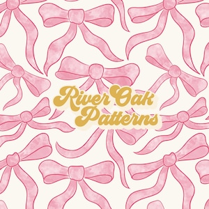 May include: A seamless pattern featuring pink watercolor bows on a white background. The text "River Oak Patterns" is in the center of the image in a retro font.