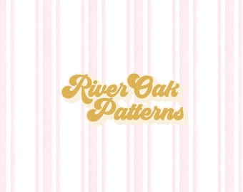 May include: A white background with pink vertical stripes. The text "River Oak Patterns" is in a gold retro font.