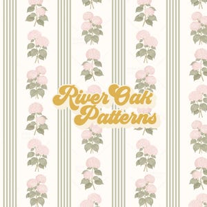 May include: A repeating pattern featuring pink hydrangea blooms and green leaves against a backdrop of vertical stripes in light green and white. The text "River Oak Patterns" is in a retro font.