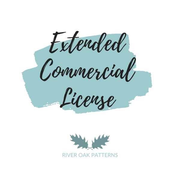 Extended Commercial Use License for any 1 design in the shop