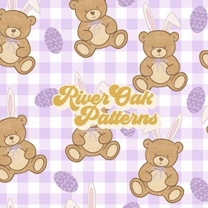 May include: A repeating pattern featuring brown teddy bears with bunny ears, purple Easter eggs, and the text "River Oak Patterns" on a light purple and white checkered background. The bears have a light purple bow.