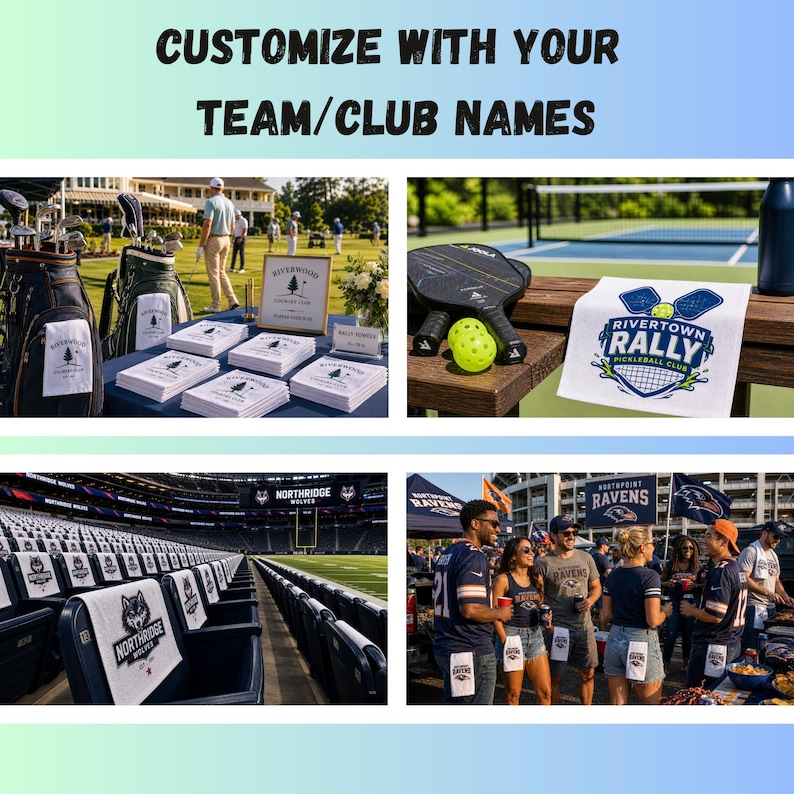 May include: Image showcasing customizable items for teams and clubs. Includes golf bags with towels, pickleball equipment, stadium seating with towels, and people with towels. Text reads "Customize with your team/club names."