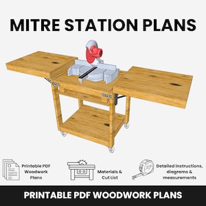 May include: A wooden mitre saw station with a red and silver saw, two side extensions, and a lower shelf. The image includes the text "MITRE STATION PLANS" and "PRINTABLE PDF WOODWORK PLANS".