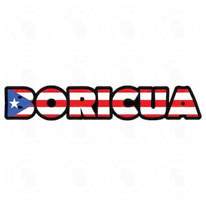 Boricua Drapeau portoricain SVG Cricut Fichier Porto Rico Boricua Cut Files PNG Vecteur San Juan Ponce Carolina Espagnol Puertorriqueño