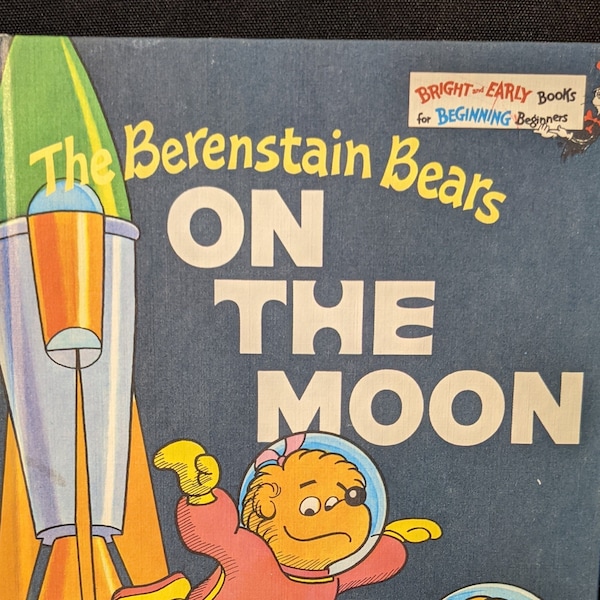 Vintage Dr. Seuss book - 1985 Berenstain Bears On The Moon