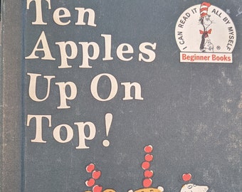 Vintage Dr. Seuss - 1961 Ten Apples Up On Top!