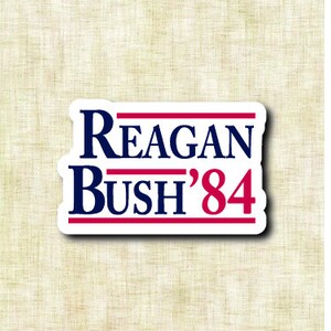 5" REAGAN BUSH 84 VINTAGE LOOK BUMPER  STICKER DECAL USA MADE PRESIDENT 1984 