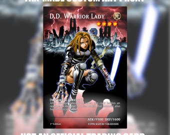 May include: A rectangular trading card featuring the character D.D. Warrior Lady with blonde hair, wearing black and silver armor, and holding a glowing blue sword. The background shows a dark city under a red lightning sky with game text.