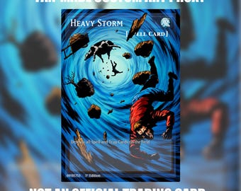May include: A rectangular trading card featuring custom artwork of a blue swirling storm vortex. The card displays the text Heavy Storm, Spell Card, and Destroy all Spell and Trap Cards on the field. A person in a red jacket is caught in the wind.