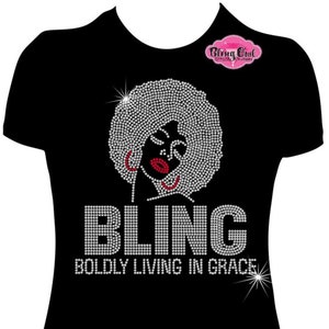 Boldly Living in Grace Black Woman Rhinestone Bling T-Shirt, Afro Diva Graphic Tee, Statement Fashion Apparel, Women&#39;s Sparkling T-Shirt