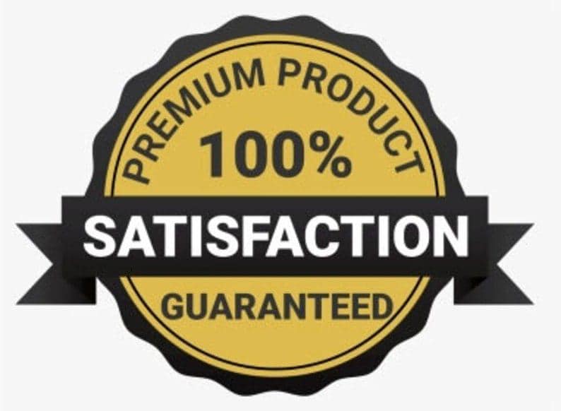 May include: A black and gold seal with the text "Premium Product 100% Satisfaction Guaranteed".