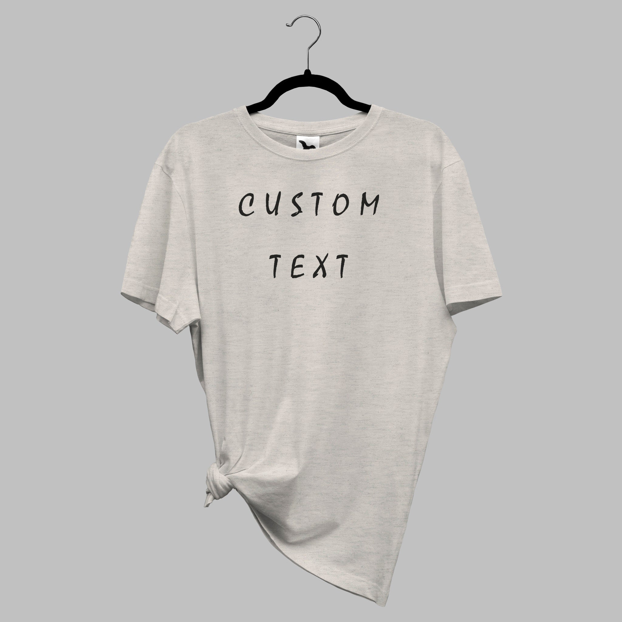Custom Text Shirt Print Text T-Shirt Custom T-Shirt Custom | Etsy
