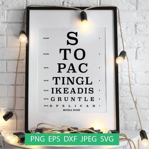 Hör auf wie eine verärgerte Pelikan Eye Chart SVG, Vision Test, Schitt es Creek Vintage Wandschild, Cricut Datei, Digitaler Download