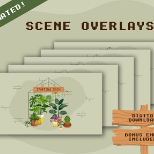 May include: Five animated green background overlays with a plant scene and the text "Starting Soon". The overlays are stacked on top of each other. A wooden sign at the bottom reads "Digital Downloads Bonus Empty Included!"