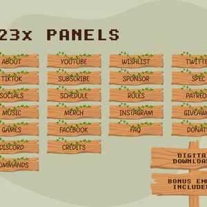 May include: A set of 23 wooden panels with text labels for a Twitch stream overlay. The panels feature a rustic wood design with green vines and include labels such as "About", "YouTube", "Wishlist", "Twitter", "TikTok", "Subscribe", "Sponsor", "Spec", "Socials", "Schedule", "Rules", "Patreon", "Music", "Merch", "Instagram", "Giveaway", "Games", "Facebook", "FAQ", "Donate", "Discord", "Credits", and "Commands". There are also two additional panels that say "Digital Downloads" and "Bonus Empty Included!"