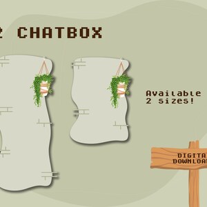 May include: Two digital download chat boxes with a hanging plant in each. The chat boxes are white with a light green background and have a wavy, organic shape. The text "2 CHATBOX" is at the top of the image. The text "Available in 2 sizes!" is on the right side of the image. A wooden sign with the text "DIGITAL DOWNLOADS" is at the bottom right of the image.