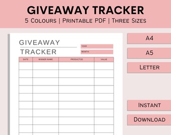 May include: Printable giveaway tracker with columns for date, winner name, product, value, and notes. The tracker is available in three sizes: A4, A5, and Letter. It is also available for instant download.