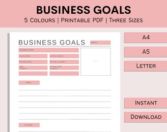 May include: Printable business goals planner with sections for business name, sales goal, volume goal, new clients, ideas, actions, and notes. The planner is available in three sizes: A4, A5, and Letter.