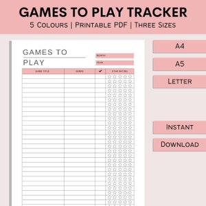 Games To Play Tracker | Video Game Journal | Gamer Log | Board Games Track | Print At Home Review Sheet | Game List | PDF | A4 | A5 | Letter