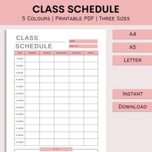May include: A printable class schedule template with a pink and white color scheme. The template includes spaces for the days of the week, time slots, and notes. The text "CLASS SCHEDULE" is at the top of the page.