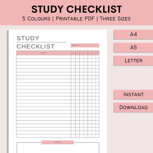 May include: A printable study checklist with a pink background. The checklist has a section for tasks and a section for notes. The checklist is divided into days of the week, Monday through Sunday. The checklist is available in three sizes: A4, A5, and Letter.