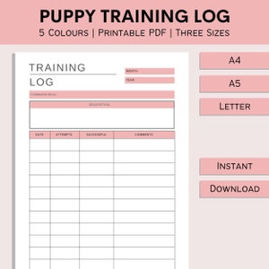 Puede incluir: Registro de entrenamiento de cachorros imprimible con secciones para la fecha, los intentos, el éxito y los comentarios. El registro también incluye espacio para el comando o la habilidad que se está entrenando y una descripción de la sesión de entrenamiento. El registro está disponible en tamaños A4, A5 y Carta.