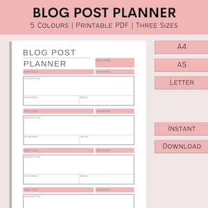 Puede incluir: Un planificador de publicaciones de blog imprimible con un diseño rosa y blanco. El planificador incluye secciones para el título de la publicación, la descripción, las palabras clave y los medios. El texto de la imagen dice "BLOG POST PLANNER, 5 COLORES, PDF IMPRIMIBLE, TRES TAMAÑOS". Disponible en tamaños A4, A5 y Carta.