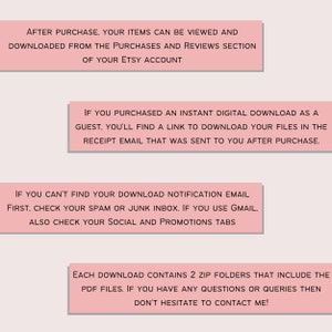 May include: Pink text box with instructions on how to download digital items purchased on Etsy. The text explains that after purchase, items can be viewed and downloaded from the Purchases and Reviews section of your Etsy account. It also explains that if you purchased an instant digital download as a guest, you'll find a link to download your files in the receipt email that was sent to you after purchase. The text also explains how to find your download notification email if you can't find it in your inbox. The text also explains that each download contains 2 zip folders that include the PDF files. The text ends with a message to contact the seller if you have any questions or queries.