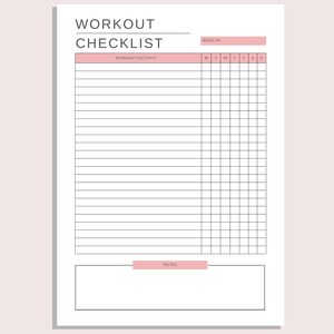 May include: A printable workout checklist with a pink header and a grid for tracking workouts for each day of the week. The checklist includes a section for notes.