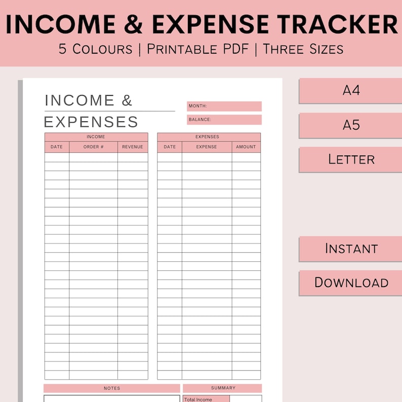 May include: Printable income and expense tracker in A4, A5, and Letter sizes. The tracker has columns for date, order number, revenue, expense, and amount. It also includes sections for notes and a summary of total income.
