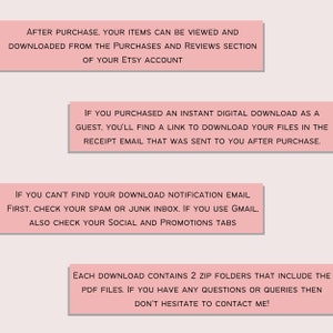 K&ouml;nnte beinhalten: Rosa Textfelder mit Anweisungen zum Herunterladen digitaler Artikel, die auf Etsy gekauft wurden. Der Text lautet: Nach dem Kauf k&ouml;nnen Ihre Artikel in der Rubrik Eink&auml;ufe und Bewertungen Ihres Etsy-Kontos angezeigt und heruntergeladen werden. Wenn Sie einen sofortigen digitalen Download als Gast gekauft haben, finden Sie einen Link zum Herunterladen Ihrer Dateien in der Empfangs-E-Mail, die Ihnen nach dem Kauf zugesandt wurde. Wenn Sie Ihre Download-Benachrichtigungs-E-Mail nicht finden k&ouml;nnen, &uuml;berpr&uuml;fen Sie zuerst Ihren Spam- oder Junk-Ordner. Wenn Sie Gmail verwenden, &uuml;berpr&uuml;fen Sie auch Ihre Registerkarten Social und Promotions. Jeder Download enth&auml;lt 2 Zip-Ordner, die die PDF-Dateien enthalten. Wenn Sie Fragen oder Anfragen haben, z&ouml;gern Sie bitte nicht, mich zu kontaktieren!