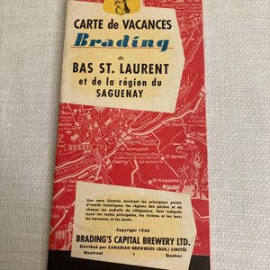 Vintage Vacation Map published by Brading’s Capital Brewery of the Bas St. Laurent and Saginaw region of Quebec. Stanley Turner artist.