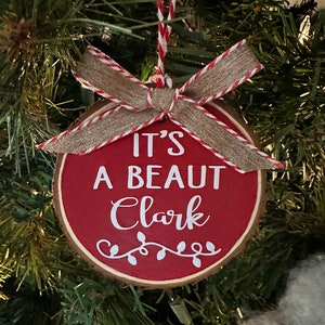 Christmas Vacation Ornament - It’s a beaut!