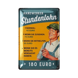 Tin sign workshop sign - retro gifts for masters and car mechanics funny as workshop decoration - CRAFTSMAN HOURLY WAGE