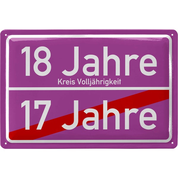 Blechschild Ortschschild 18. Geburtstag Mädchen, Alternative zur Geburtstagskarte 18 Jahre, Geschenke zum 18 Geburtstag und Geburtstagsdeko