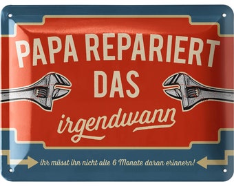 Papas Werkstatt Metallschild im rostigen Retrolook Schild Blechschild Papa Dad 