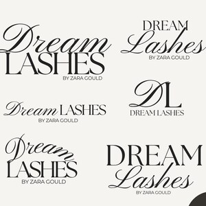 May include: Six variations of a logo for a lash business called "Dream Lashes" by Zara Gould. The logo features the text "Dream Lashes" in a variety of fonts and styles.