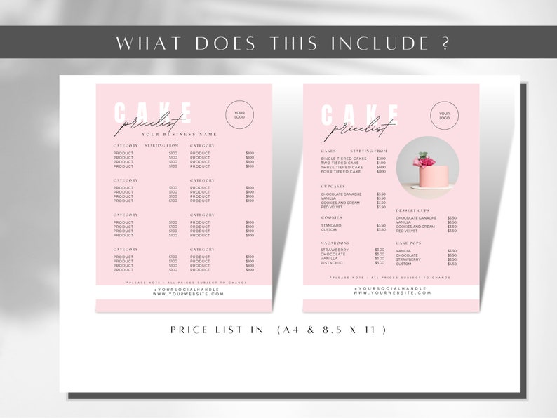May include: Pink and white cake price list with a pink background. The price list includes cakes, cupcakes, dessert cups, and cake pops. The price list also includes a picture of a pink cake with white frosting and flowers.