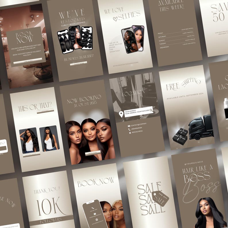 May include: A collection of promotional graphics with a neutral color palette. The images feature text such as "We've Restocked", "We Love Selfies", and "Now Booking". Other graphics include images of hair bundles, models, and a truck with gift boxes.