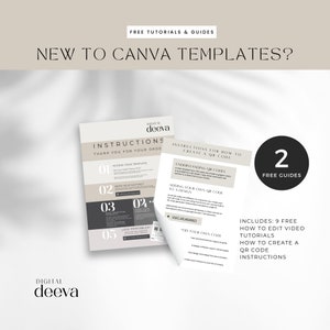 May include: A digital download guide with instructions for accessing Canva templates and creating QR codes. The guide includes 9 free video tutorials and 2 free guides. The text "DIGITAL deeva" is at the bottom of the page.