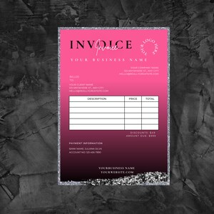 May include: Pink and white invoice template with a glitter border. The template includes sections for billing information, description, price, total, discounts, amount due, and payment information.