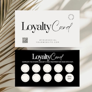 May include: Two-sided loyalty card design. The front is cream-colored with the words "Loyalty Card" in a stylish font, a QR code, and social media/website info. The back is black with the same text, stamp circles, and a "50% OFF" offer.