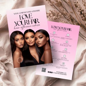 May include: Pink flyer with the text "LOVE YOURHAR" and "hair aftercare advice". The flyer features three women with long black hair. The flyer also includes a QR code and social media handles.