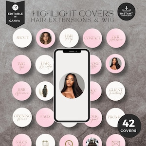 May include: A digital product featuring 42 highlight covers for Instagram. The design includes pink and white circles with text and images related to hair extensions and wigs. The words "HIGHLIGHT COVERS" and "HAIR EXTENSIONS & WIG" are displayed at the top.