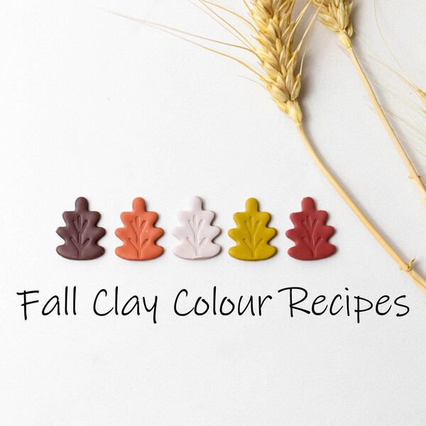 Polymer Clay Recipe | Fimo Soft Recipe Guide (Only 5 Colors Needed) | Clay Color Recipe | Fall Color Palette - DIGITAL DOWNLOAD