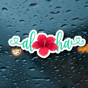 Aloha Sticker, Hibiscus Sticker, Aloha Hibiscus  Sticker, Flower sticker, bottle sticker, laptop sticker, gift sticker