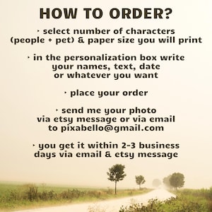 May include: Image with text: "HOW TO ORDER?" followed by instructions to select characters, write in the personalization box, place order, send photo, and receive the product. A rural road with trees is in the background.